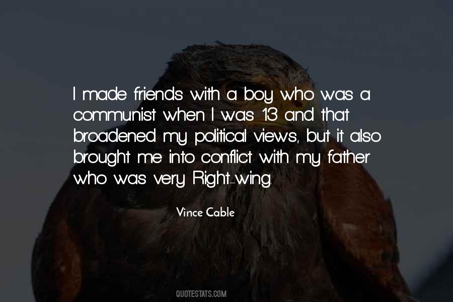 Quotes About Political Conflict #1318242