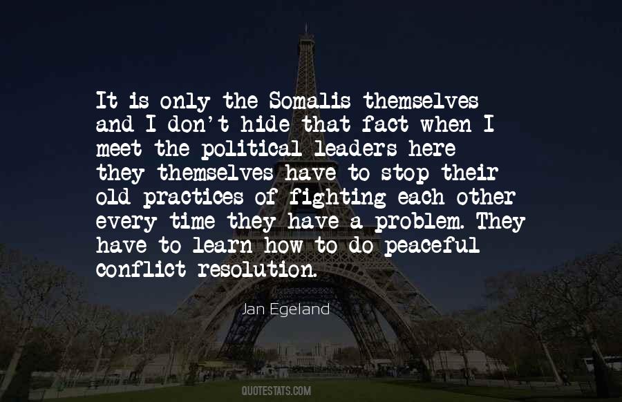 Quotes About Political Conflict #1391134