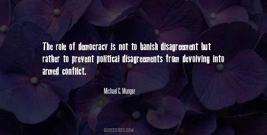 Quotes About Political Conflict #1581124