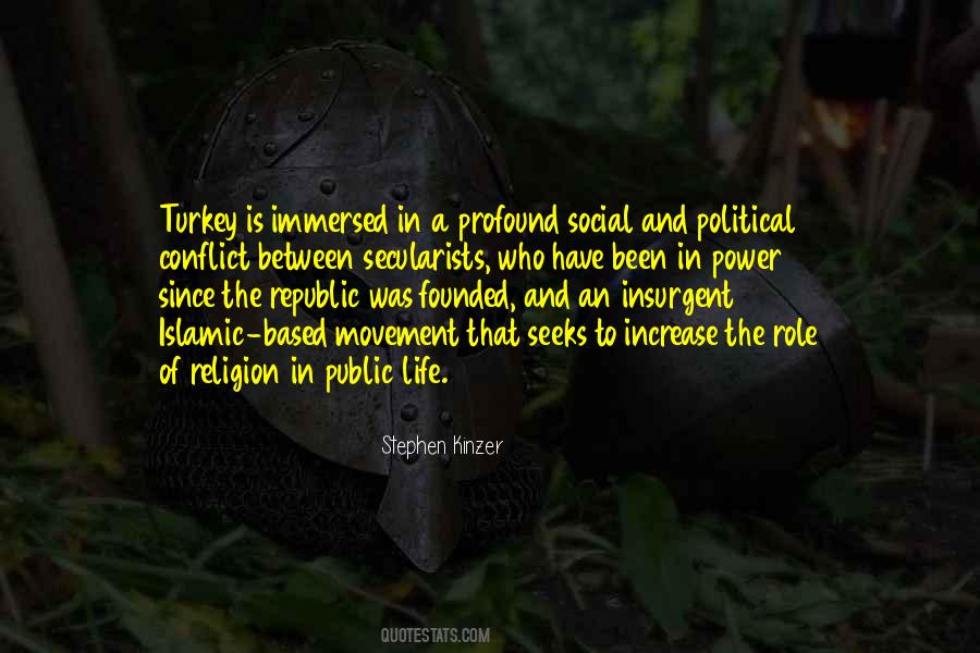 Quotes About Political Conflict #1778851