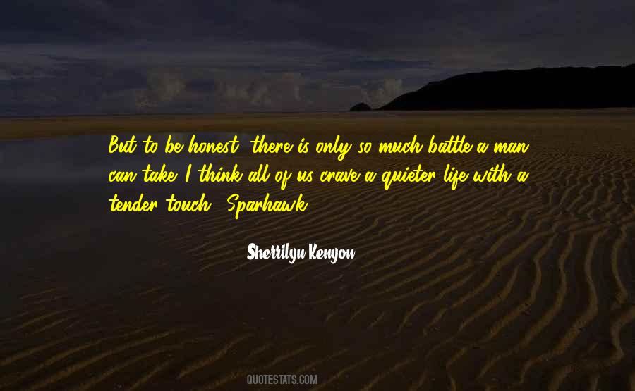 Can Only Take So Much Quotes #1020180