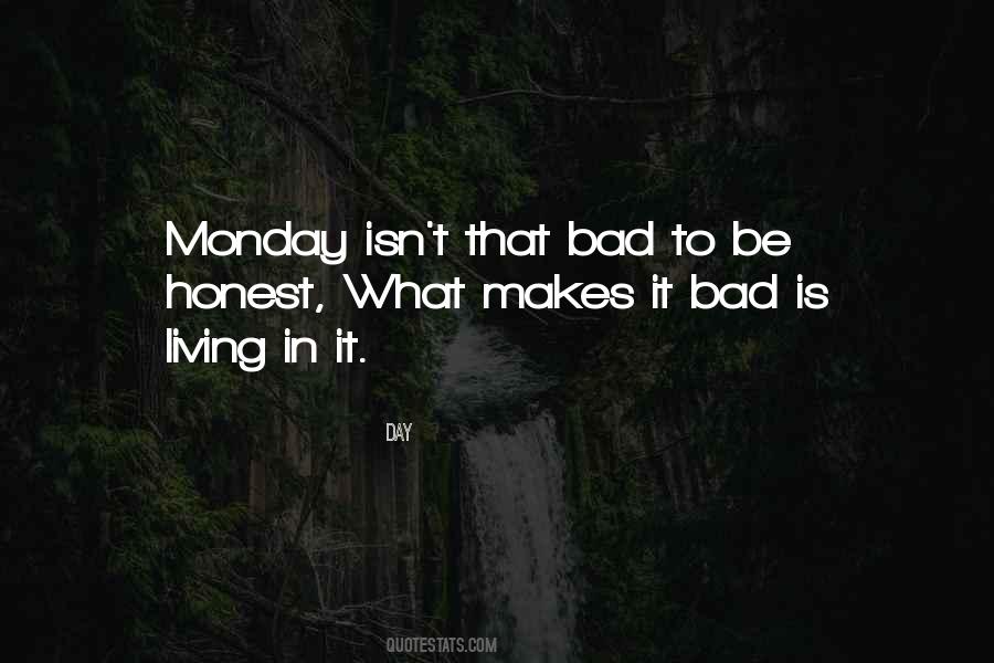 Monday Is Quotes #1770795