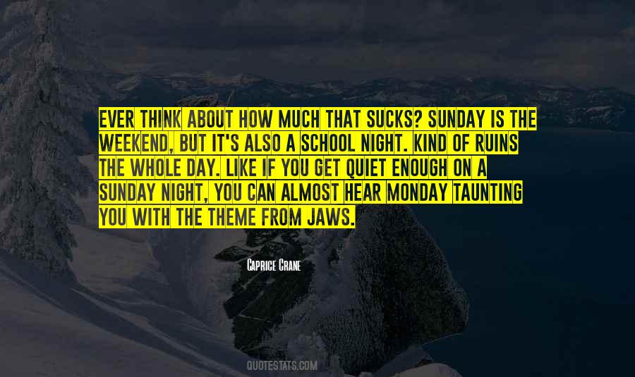 Monday Is Quotes #1800184