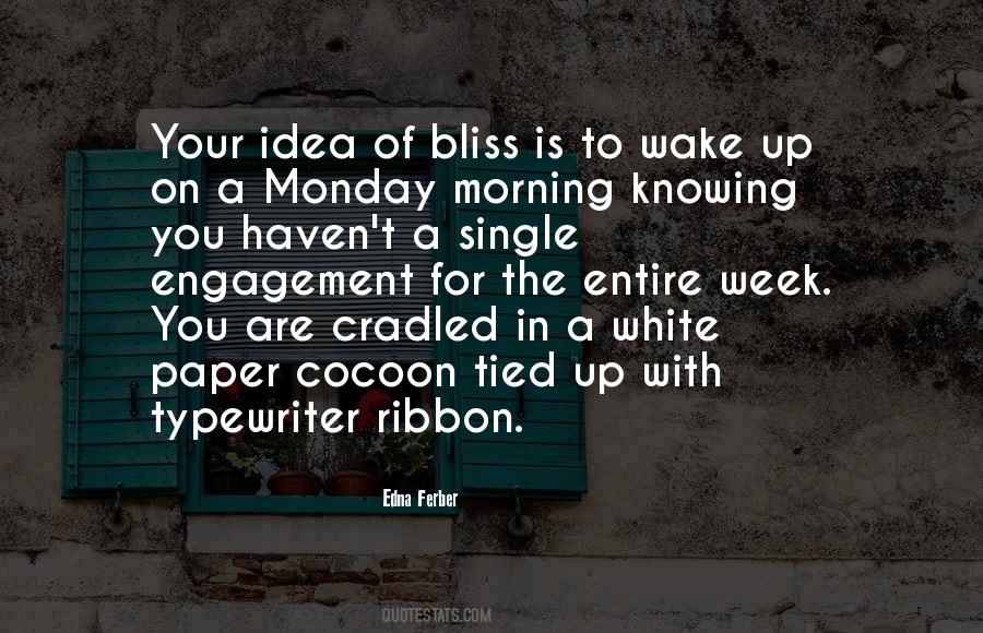 Monday Is Quotes #361705