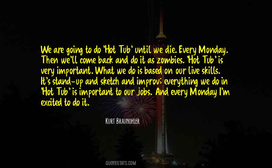Monday Is Quotes #769014
