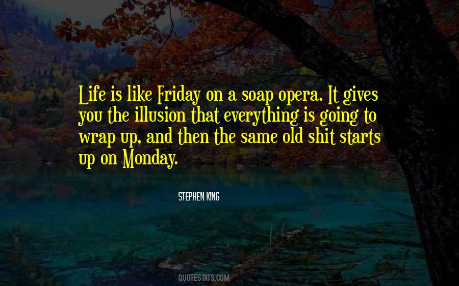 Monday Is Quotes #892316