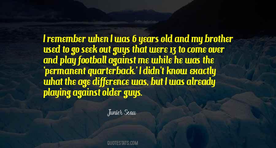 Football Brother Quotes #255613