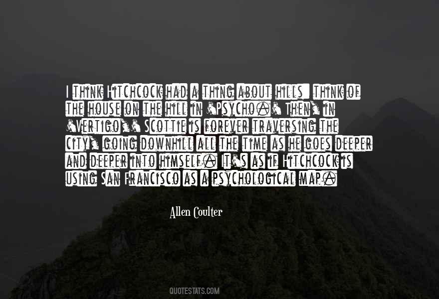 Into The Hills Quotes #1560801