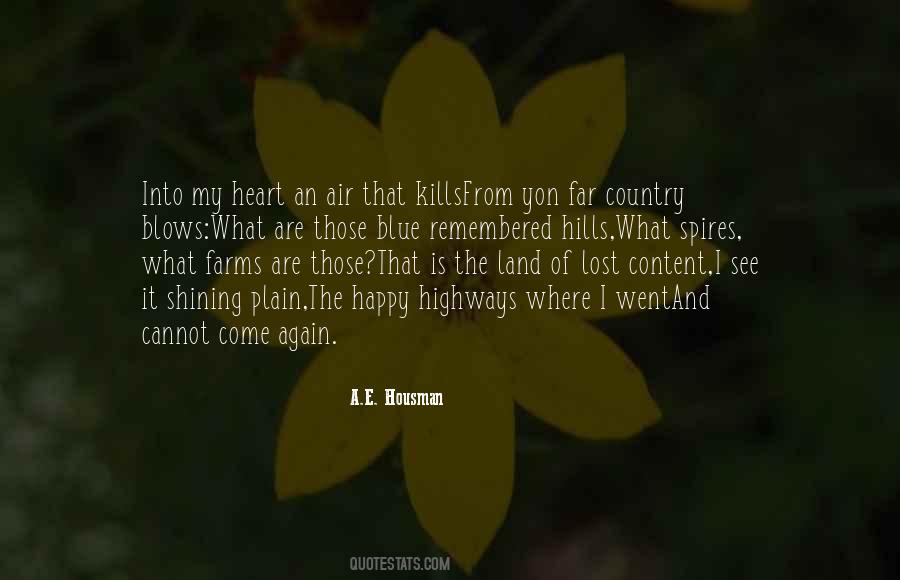 Into The Hills Quotes #481053