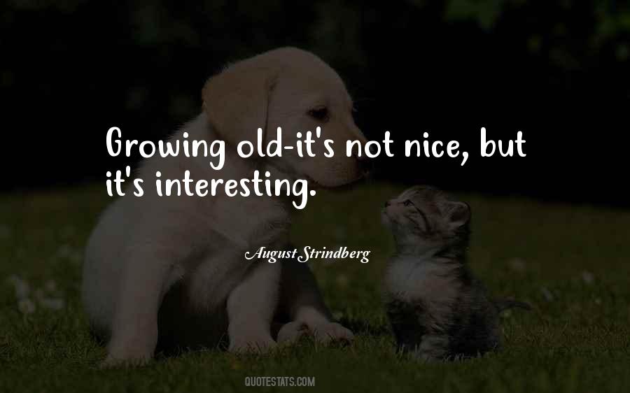 Nice Interesting Quotes #1184328