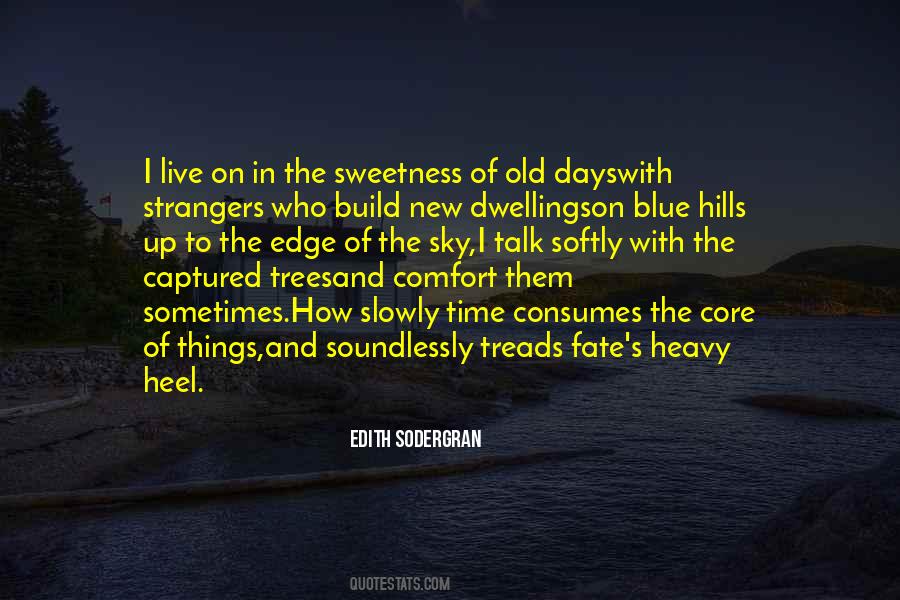 Time And Fate Quotes #1866054
