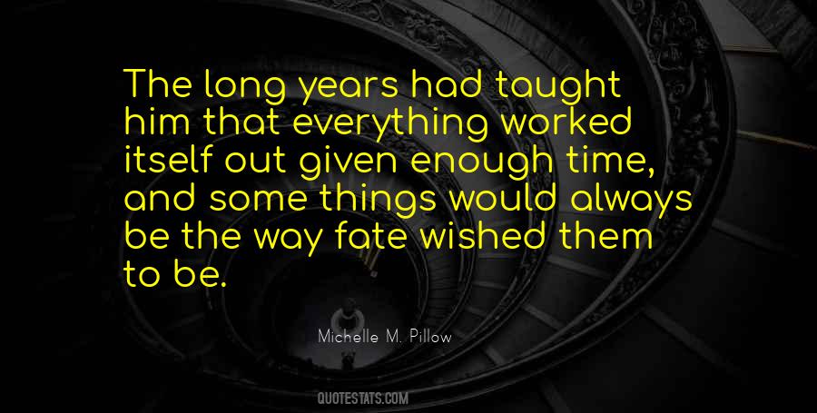 Time And Fate Quotes #348218