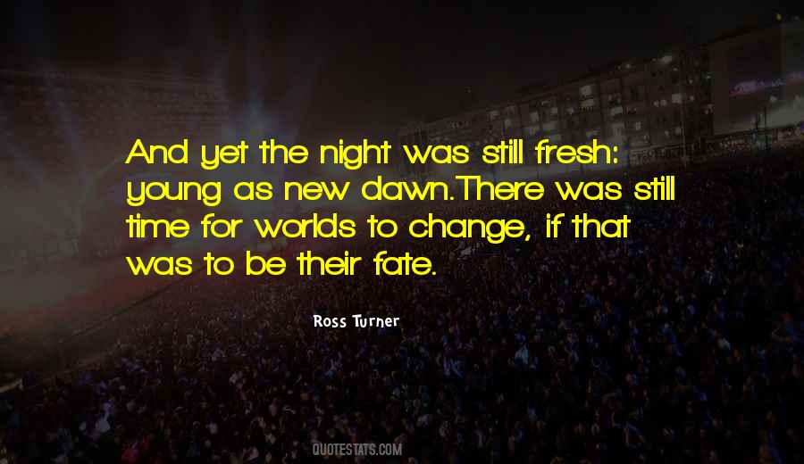 Time And Fate Quotes #736388