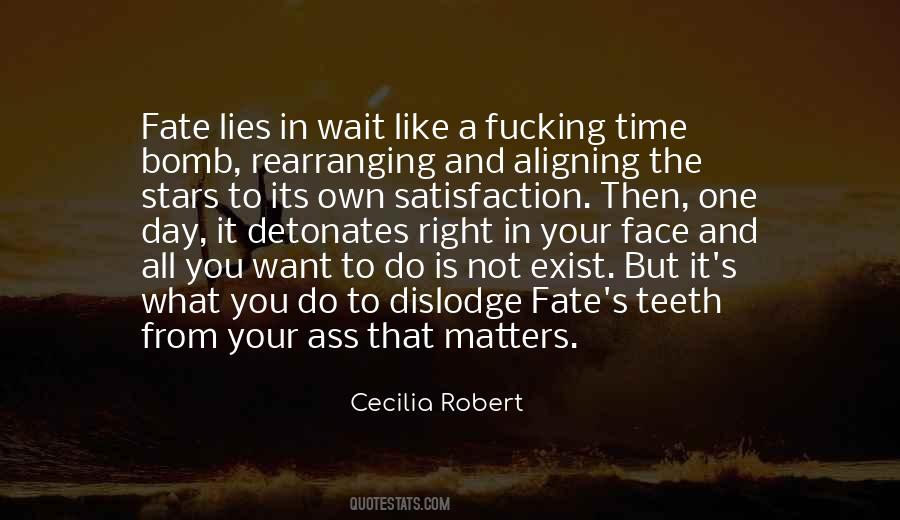 Time And Fate Quotes #800399