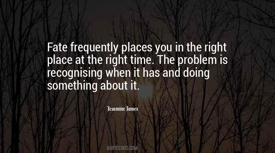 Time And Fate Quotes #980787