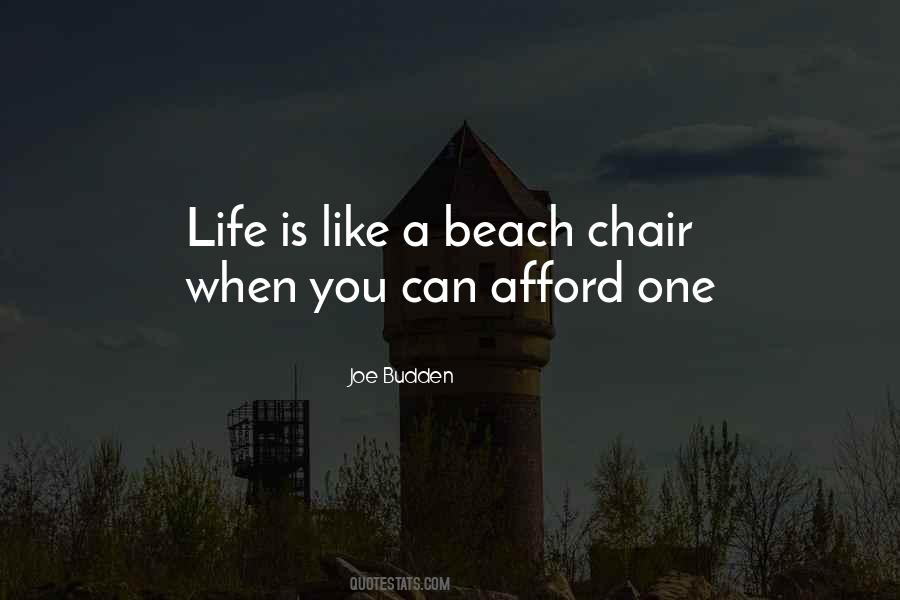 Life Is A Beach Quotes #373323