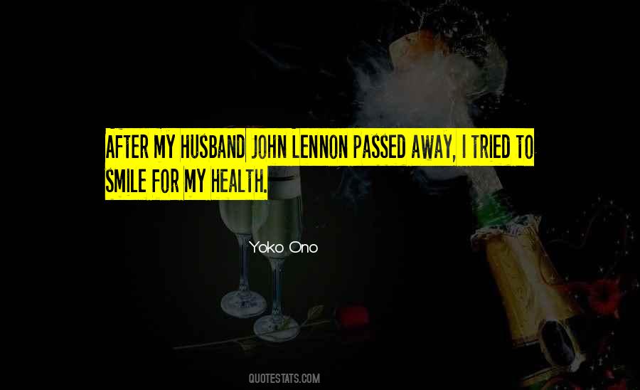 Husband Smile Quotes #1007685