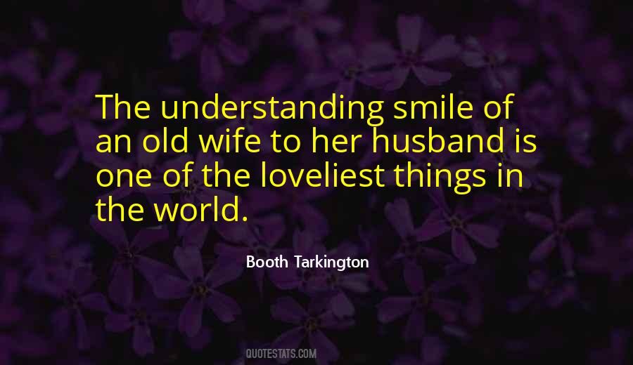 Husband Smile Quotes #1275495