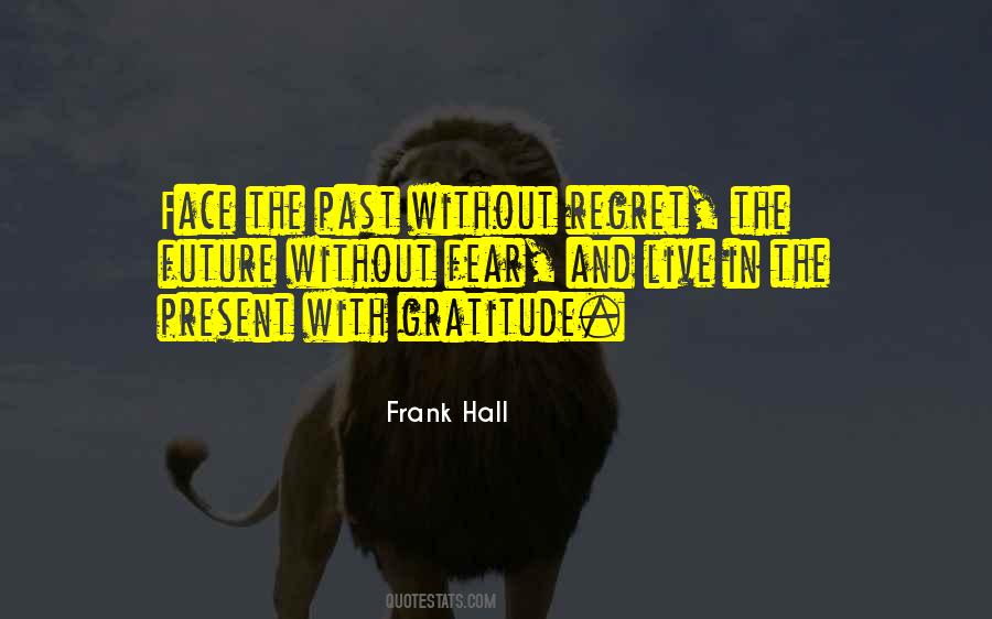 Without Gratitude Quotes #1270332