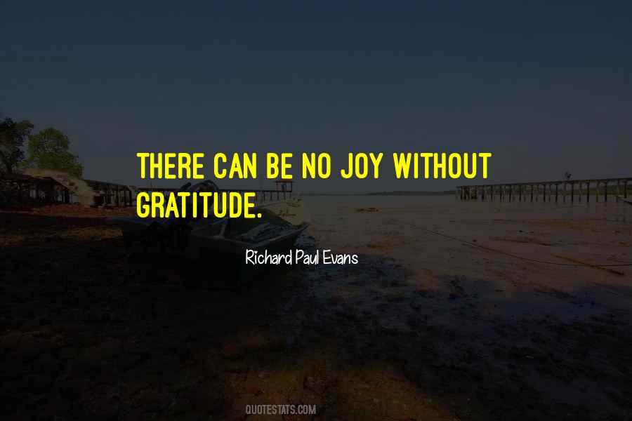Without Gratitude Quotes #1759014
