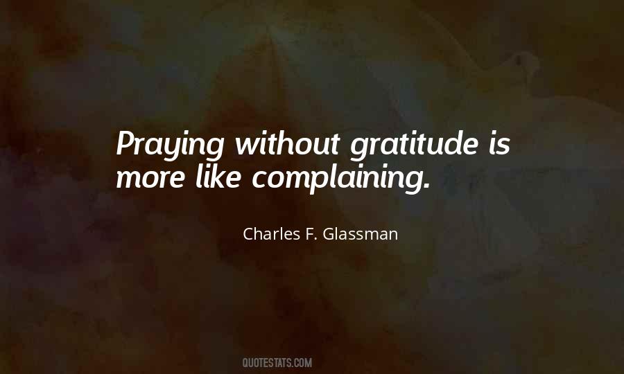 Without Gratitude Quotes #929505