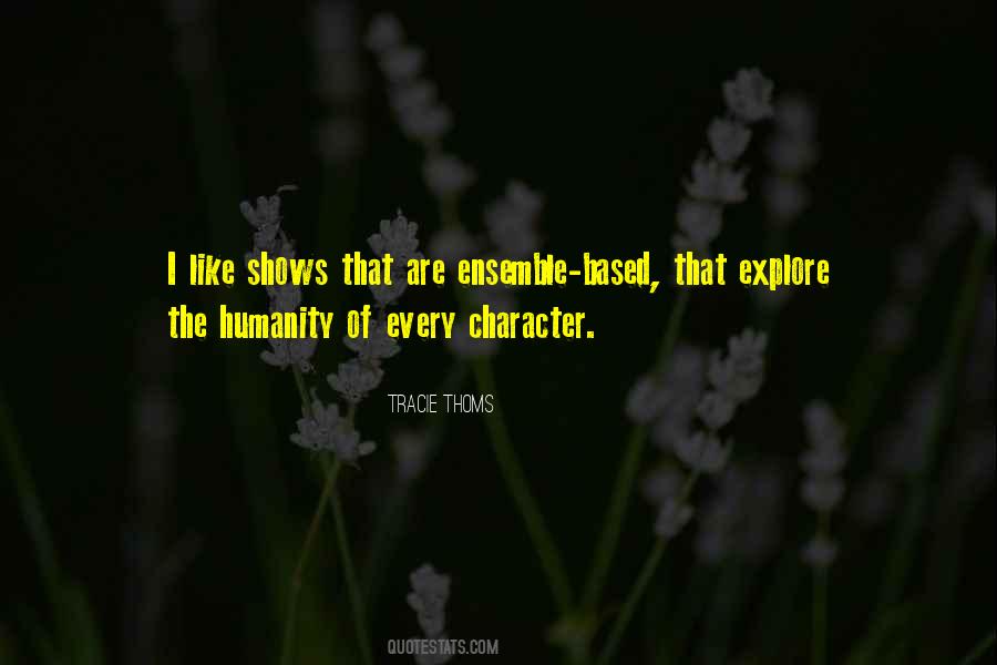 Character Based Quotes #122922