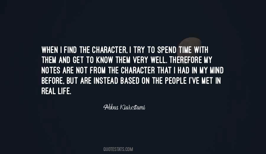 Character Based Quotes #1332215