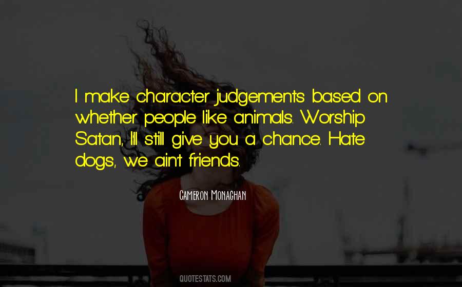Character Based Quotes #273560