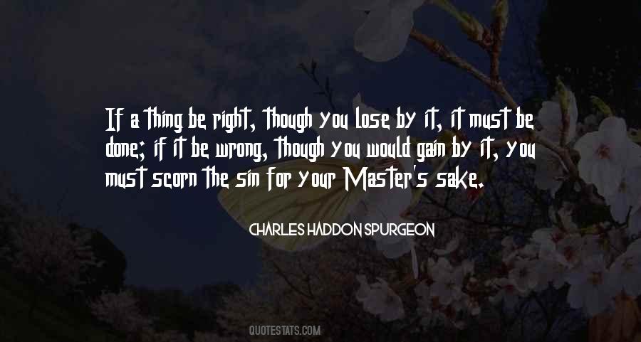 Done The Wrong Thing Quotes #1810105