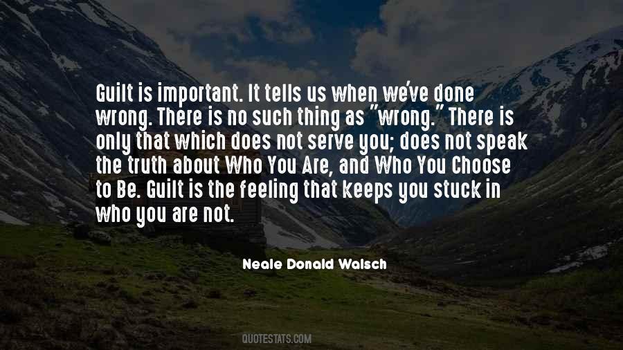Done The Wrong Thing Quotes #687837