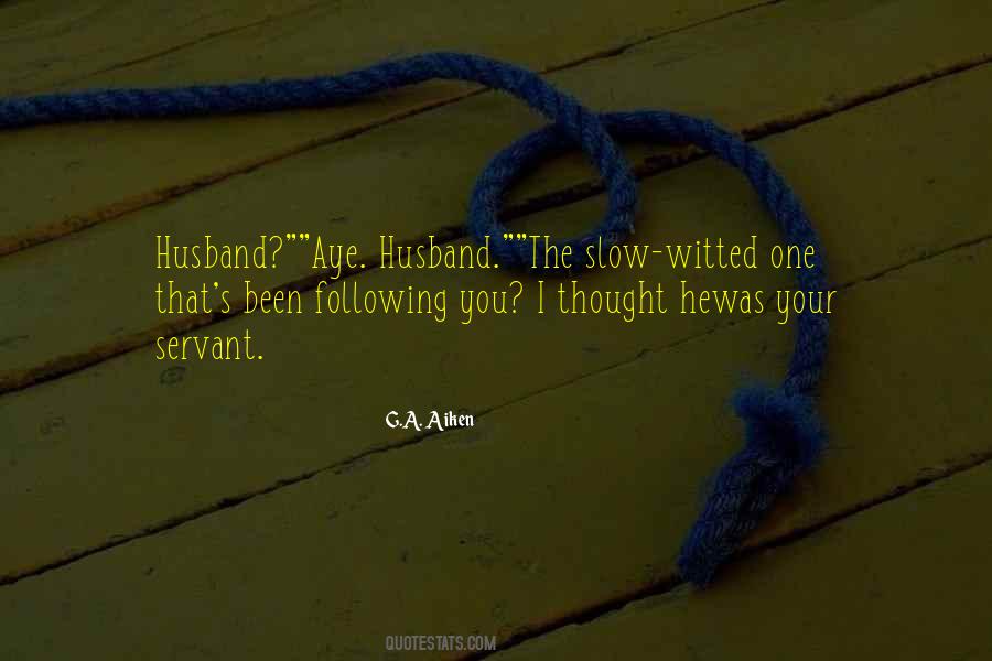 Husband Humor Quotes #1265705