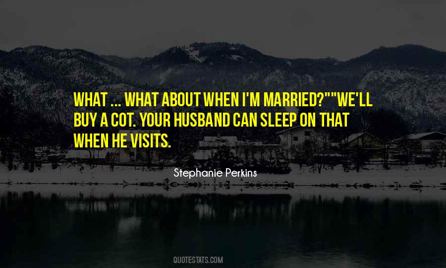 Husband Humor Quotes #451409
