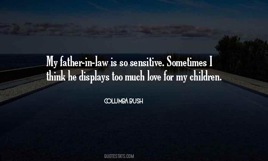 Sensitive Love Quotes #1252194