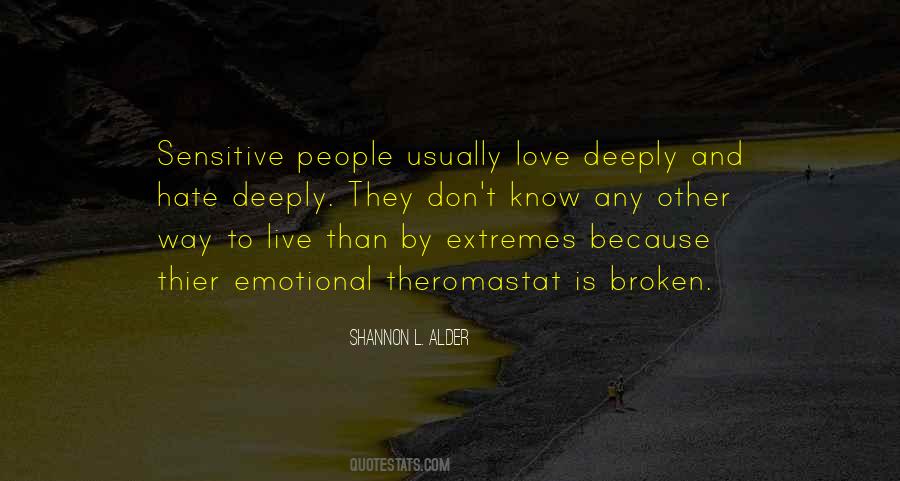 Sensitive Love Quotes #54777