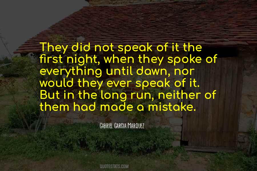 Ever Made A Mistake Quotes #825475
