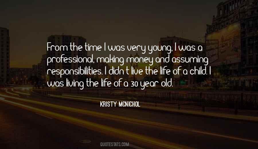 Quotes About The Life Of A Child #1448382
