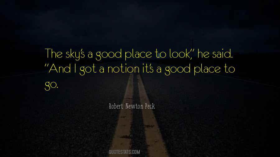Look To The Sky Quotes #93679