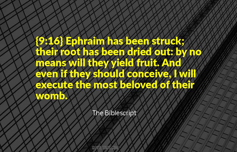 Ephraim Quotes #606294