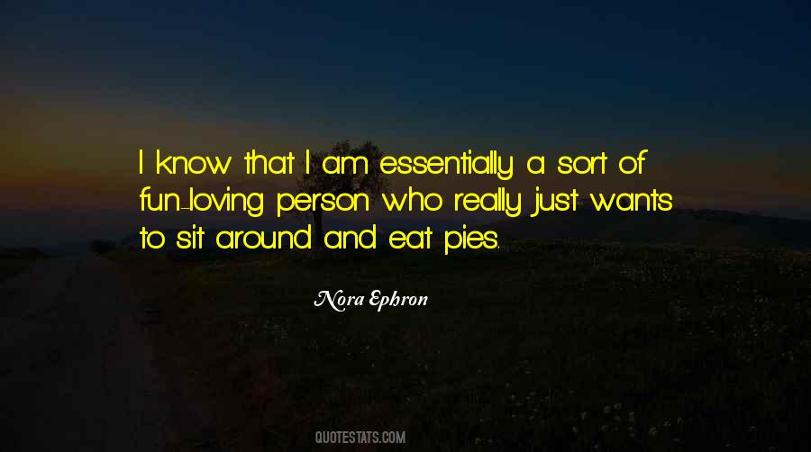 Ephron Quotes #1457