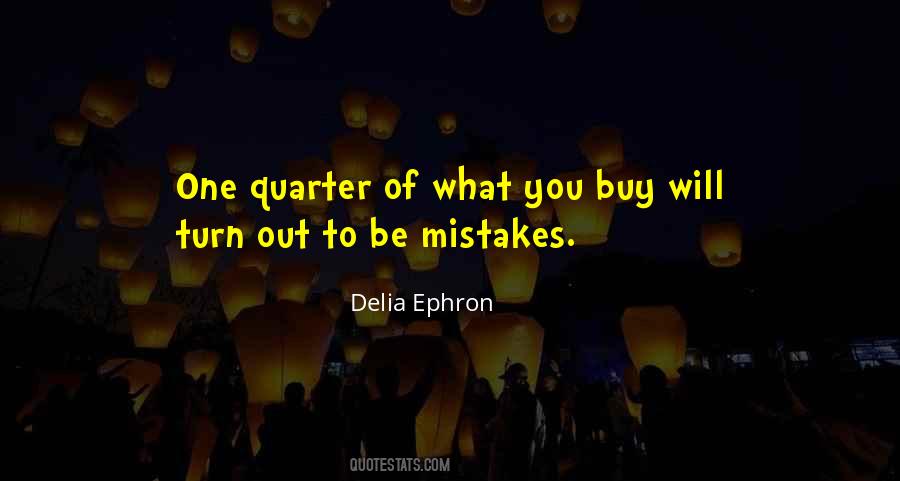 Ephron Quotes #260777