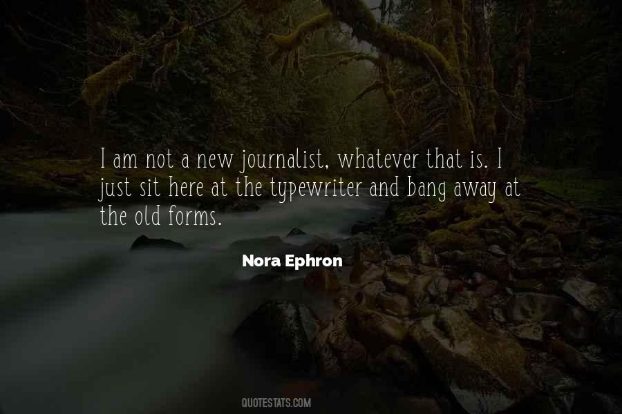 Ephron Quotes #330394