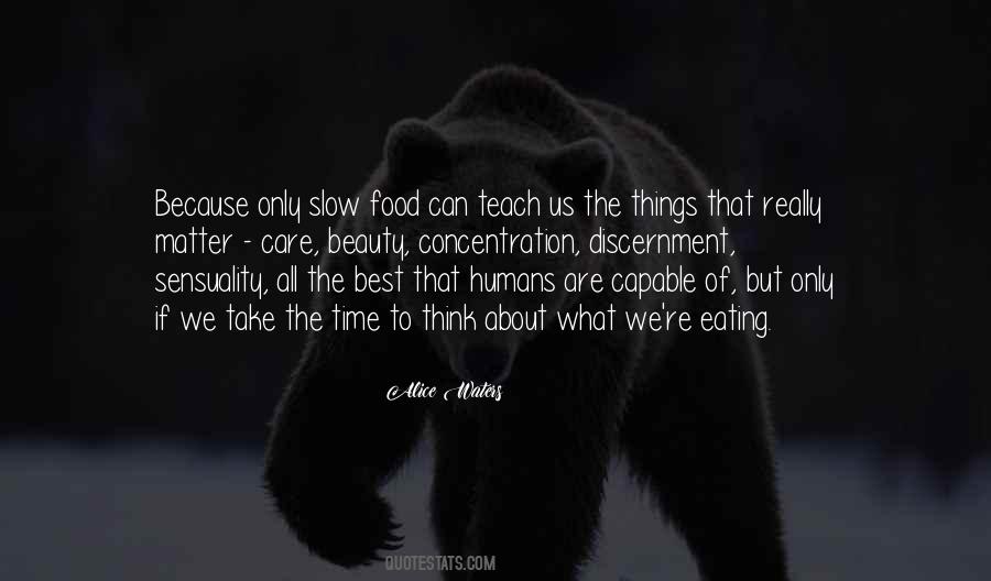 We Are Only Humans Quotes #1395585
