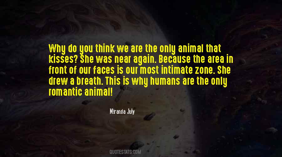 We Are Only Humans Quotes #455518