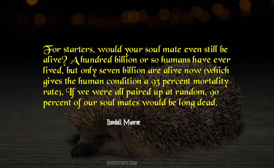 We Are Only Humans Quotes #930508