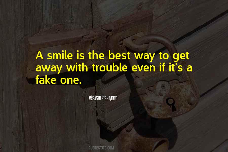 Smile In Trouble Quotes #956411