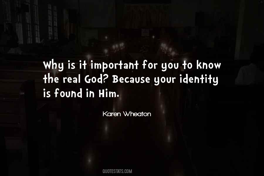 Quotes About Identity In God #1142493