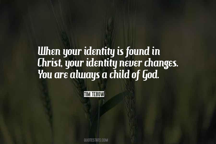 Quotes About Identity In God #627791