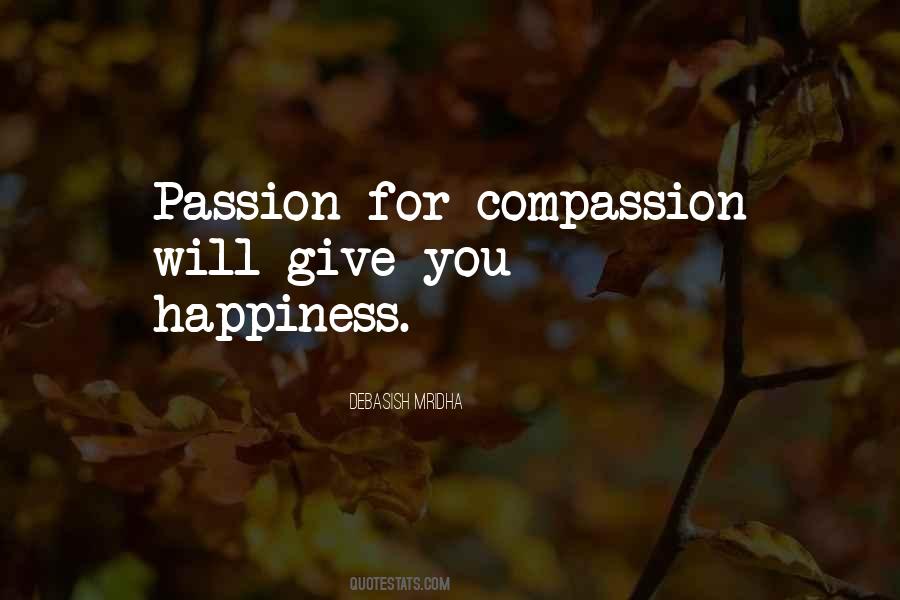 I Want To Give You All The Happiness Quotes #334641