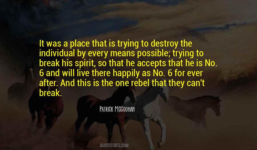 Rebel Spirit Quotes #1478183