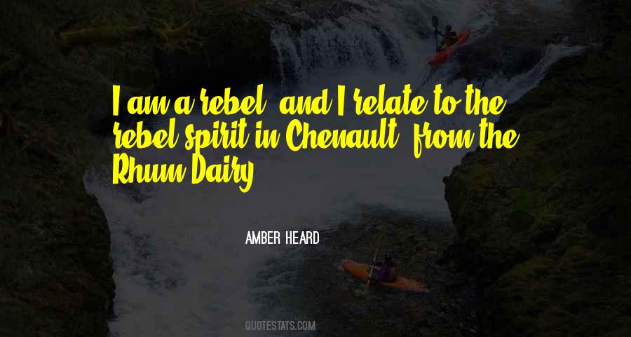 Rebel Spirit Quotes #746147